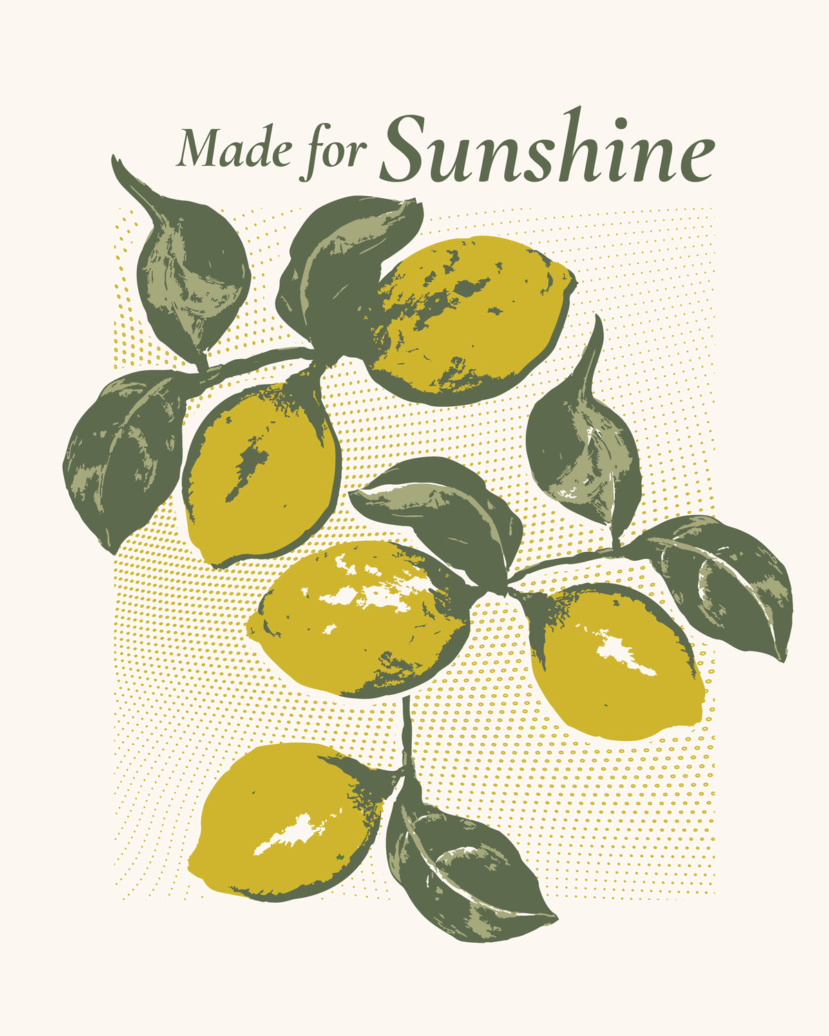 Made for Sunshine Print